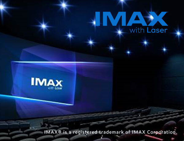 IMAX®レーザーで従来とは一線を画す劇的な体験を！