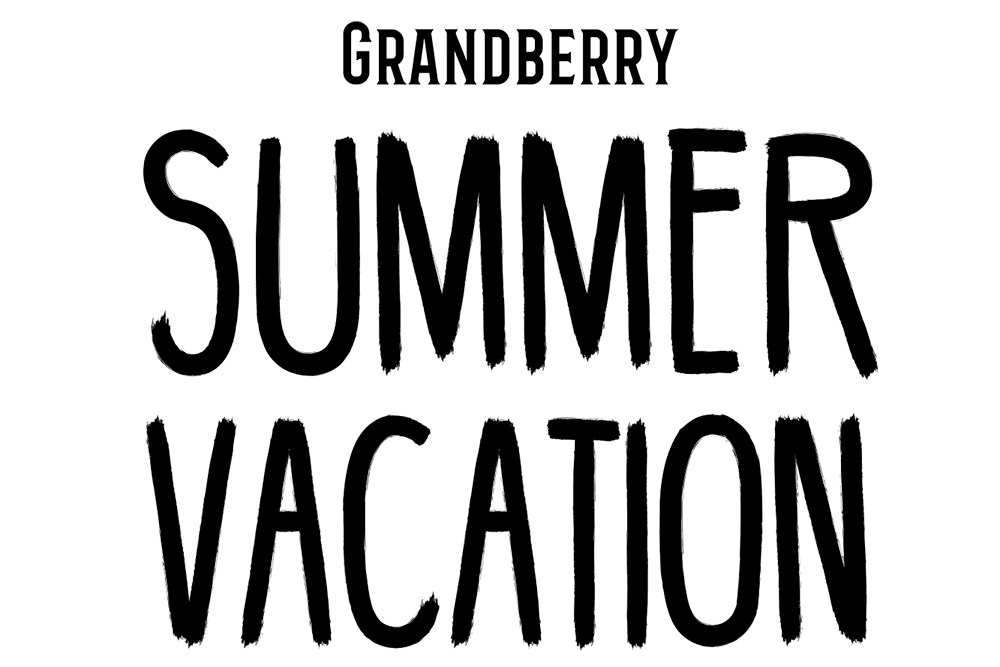 GRANDBERRY SUMMER VACATION