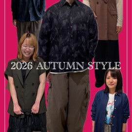 【 Autumn Style 2026 】秋アイテム続々入荷！