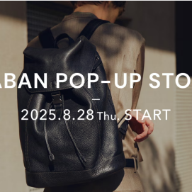 【期間限定：土屋鞄製造所】KABAN POPUP STOREがOPENいたしました！