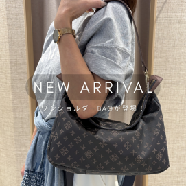 【NEW ARRIVAL】ワンハンドルショルダーバッグ