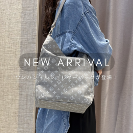 【NEW ARRIVAL】ワンハンドルショルダーバック