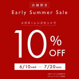 ‼️ Early Summer Sale 実施中 ‼️