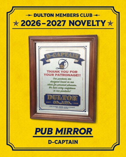 【INFORMATION】DULTON MEMBERS CLUBリニューアルで限定ノベルティが登場！