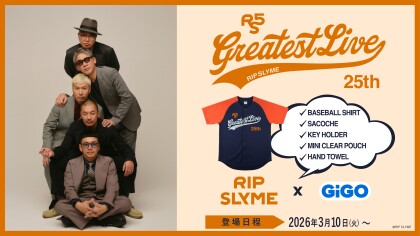 【RIP SLYME】GiGO限定景品が3月10日（火）に登場！