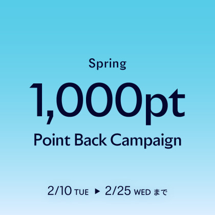 Spring 1,000pt Back Campaign開催！